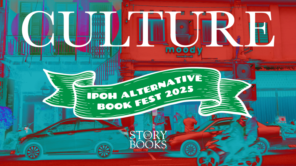 Story Of Books at Ipoh Alternative Bookfest&nbsp;2025